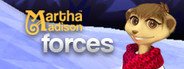 Martha Madison: Forces System Requirements