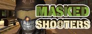 Masked Shooters System Requirements