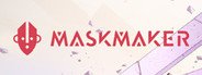 Maskmaker System Requirements