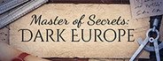 Master of Secrets: Dark Europe System Requirements