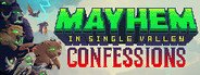 Mayhem in Single Valley: Confessions System Requirements