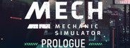 Mech Mechanic Simulator: Prologue System Requirements