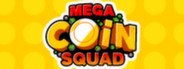 Mega Coin Squad System Requirements