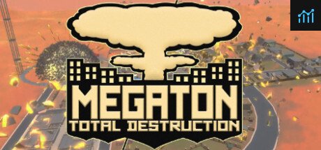 Megaton: Total Destruction PC Specs