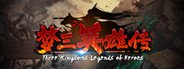 梦三英雄传/Three Kingdoms: Legends of Heroes System Requirements