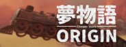 夢物語ORIGIN System Requirements