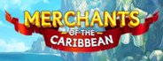 Merchants of the Caribbean System Requirements