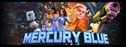 Mercury Blue: Mini Episode System Requirements