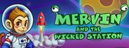 Mervin and the Wicked Station System Requirements