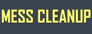 Mess Cleanup System Requirements