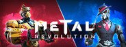 Metal Revolution System Requirements