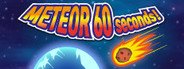 Meteor 60 Seconds! System Requirements