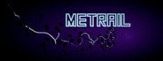 Metrail System Requirements