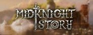 MidKnight Story System Requirements