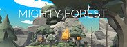 Mighty forest System Requirements