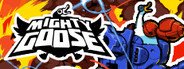 Mighty Goose System Requirements