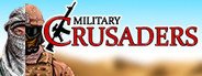 Can I Run Military Crusaders?