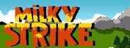 Milky Strike System Requirements