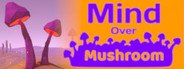 Mind Over Mushroom System Requirements