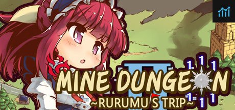 Mine Dungeon2 ~Rurumu's trip~ PC Specs