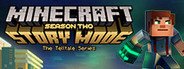 Minecraft: Story Mode - Season Two System Requirements