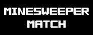 Minesweeper Match System Requirements