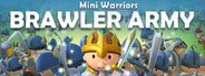 Mini Warriors: Brawler Army System Requirements