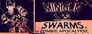 Minigun VS Swarms of the Zombie Apocalypse Simulator System Requirements