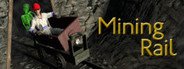 Mining Rail System Requirements