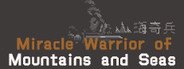 Miracle Warrior of Mountains and Seas System Requirements