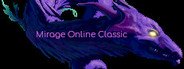 Mirage Online Classic System Requirements