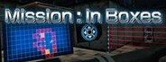 Mission:In Boxes System Requirements