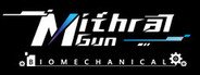 Mithral Gun:Biomechanical System Requirements