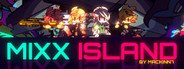 Mixx Island System Requirements