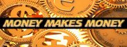 Money Makes Money System Requirements