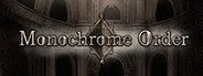 Monochrome Order System Requirements