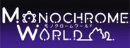 Monochrome World System Requirements