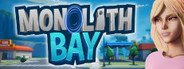 Monolith Bay System Requirements