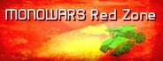 MONOWARS: Red Zone System Requirements