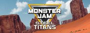 Monster Jam Steel Titans System Requirements