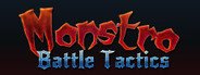 Monstro: Battle Tactics System Requirements