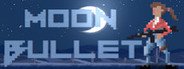 Moon Bullet System Requirements