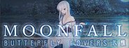 MoonFall / Butterfly Lovers System Requirements