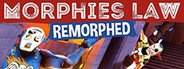 Morphies Law: Remorphed System Requirements