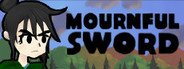 Mournful Sword System Requirements