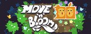 Move 'n' Bloom System Requirements