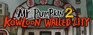 Mr. Pumpkin 2: Kowloon walled city System Requirements