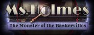 Ms. Holmes: The Monster of the Baskervilles Collector's Edition System Requirements