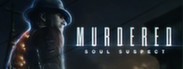 Murdered: Soul Suspect System Requirements