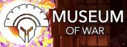 Museum of War System Requirements